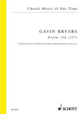 Bryars, Gavin: Psalm 126 (127)