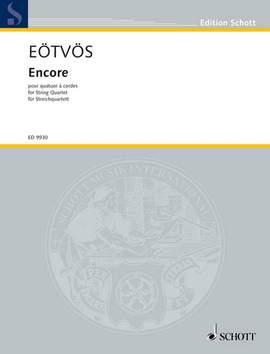 Eötvös, Péter: Encore