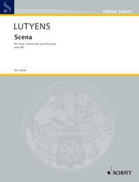 Lutyens, Elisabeth: Scena op. 58