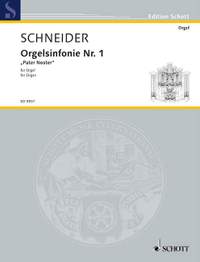 Schneider, Enjott: Organ Symphony No. 1