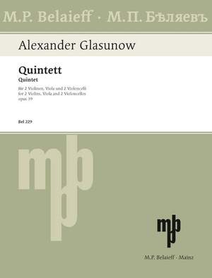 Glazunov, Alexander: Quintet A major op. 39
