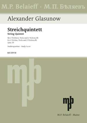 Glazunov, Alexander: Quintet A major op. 39