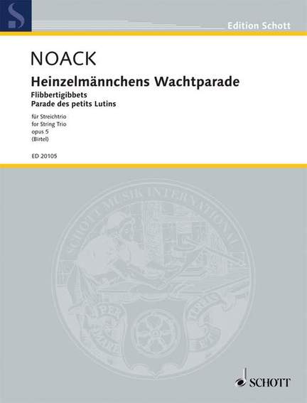 Noack, Kurt: Flibbertigibbets op. 5