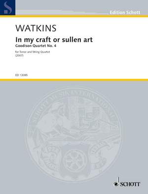 Watkins, Huw: In my craft or sullen art