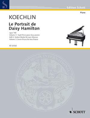 Koechlin, Charles: Le Portrait de Daisy Hamilton op. 140