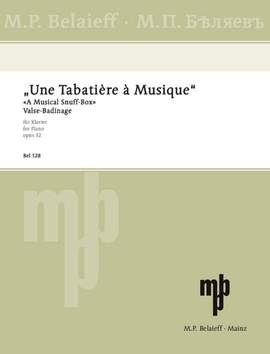 Lyadov, Anatoly Konstantinovich: A Musical Snuff-Box op. 32