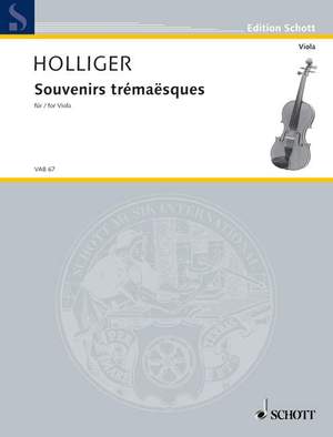 Holliger, Heinz: Souvenirs trémaësques
