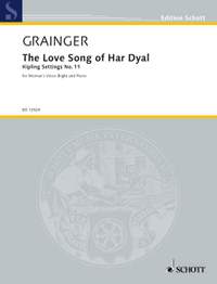 Grainger, George Percy Aldridge: The Love Song of Har Dyal