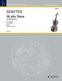 Senfter, Johanna: 10 old Dances op. 91