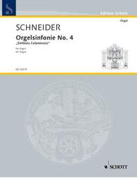 Schneider, Enjott: Organ Symphonie No. 4