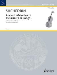 Shchedrin, Rodion: Ancient Melodies of Russian Folk Songs