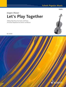 Moser, Juergen: Let's Play Together