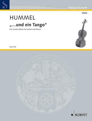 Hummel, Bertold: "... und ein Tango"