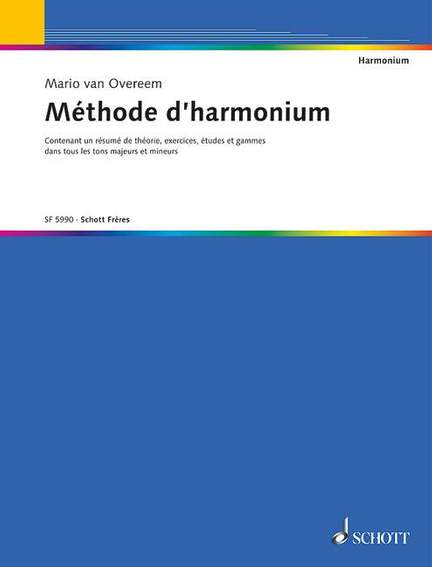 Overeem, Mario van: Méthode d'harmonium