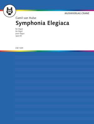 Hulse, Camil van: Symphonia Elegiaca op. 83