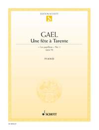 Gael, Henri van: Une fête à Tarente op. 94