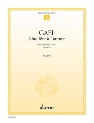 Gael, Henri van: Une fête à Tarente op. 94