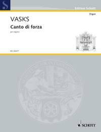 Vasks, Pēteris: Canto di forza