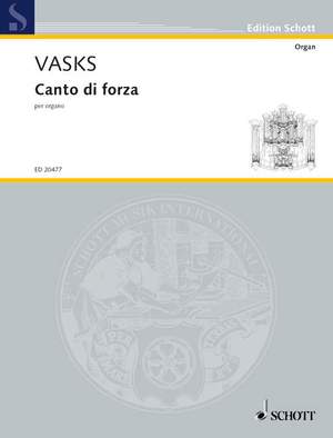 Vasks, Pēteris: Canto di forza