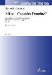 Hummel, Bertold: Missa "Cantabo Domino" op. 16