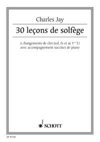 Jay, Charles: 30 leçons de solfège