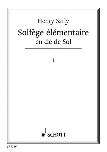 Sarly, Henry: Solfège élémentaire