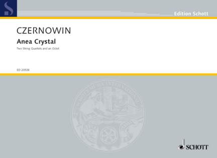 Czernowin, Chaya: Anea Crystal