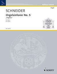 Schneider, Enjott: Organ Symphony No. 5