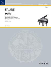 Fauré, Gabriel: Dolly op. 56