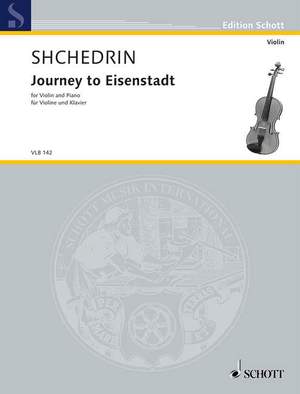 Shchedrin, Rodion: Journey to Eisenstadt