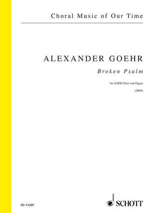 Goehr, Alexander: Broken Psalm op. 84
