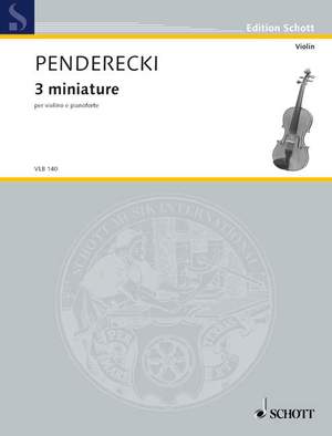 Penderecki, Krzysztof: 3 Miniatures