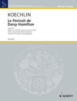 Koechlin, Charles: Le Portrait de Daisy Hamilton op. 140