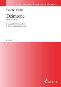 Vasks, Pēteris: Dzimtene