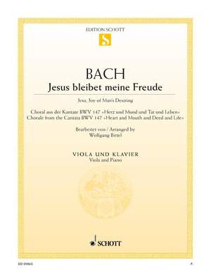 Bach, Johann Sebastian: Jesu, Joy of Man's Desiring BWV 147