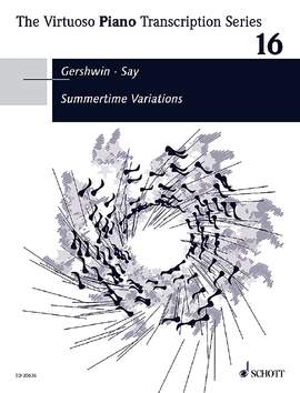 Say, Fazıl: Summertime Variations Band 16 op. 20