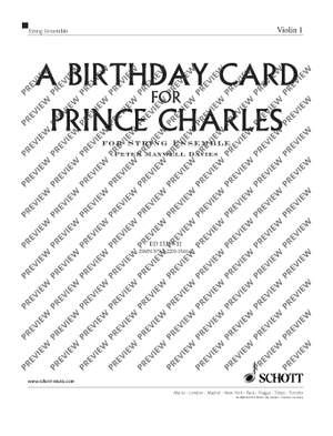 Maxwell Davies, Sir Peter: A Birthday Card for Prince Charles op. 298