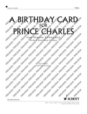 Maxwell Davies, Sir Peter: A Birthday Card for Prince Charles op. 298