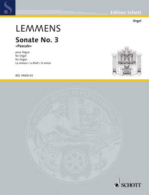 Lemmens, Jacques-Nicolas: Sonate No. 3 Pascale