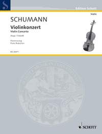 Schumann, Robert: Violin Concerto WoO 1