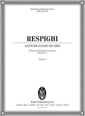 Respighi, Ottorino: Antiche Danze ed Arie