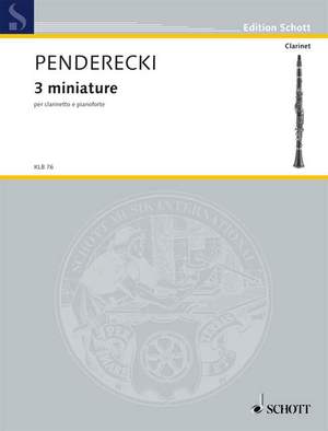 Penderecki, Krzysztof: 3 miniature
