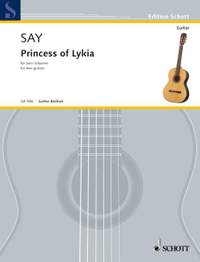 Say, Fazıl: Princess of Lykia op. 26