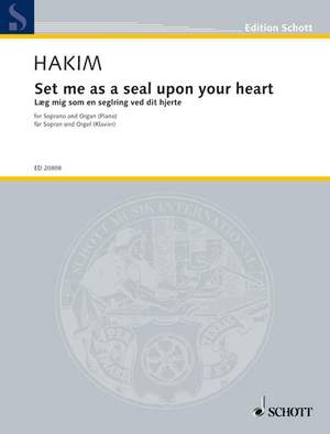 Hakim, Naji: Set me as a seal upon your heart