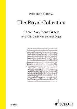 Maxwell Davies, Sir Peter: Carol: Ave, Plena Gracia