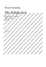 Cornelius, Peter: Die Seligkeiten Product Image