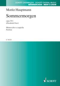 Hauptmann, Moritz: Sommermorgen op. 55/1