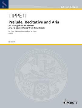 Tippett, Sir Michael: Prelude, Recitative and Aria