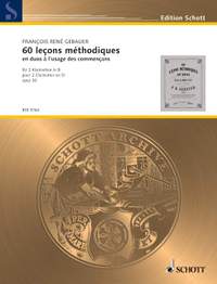 Gebauer, Francois René: 60 lecons méthodiques op. 30