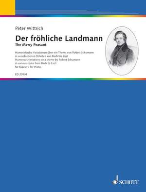 Schumann, Robert / Wittrich, Peter: The Merry Peasant